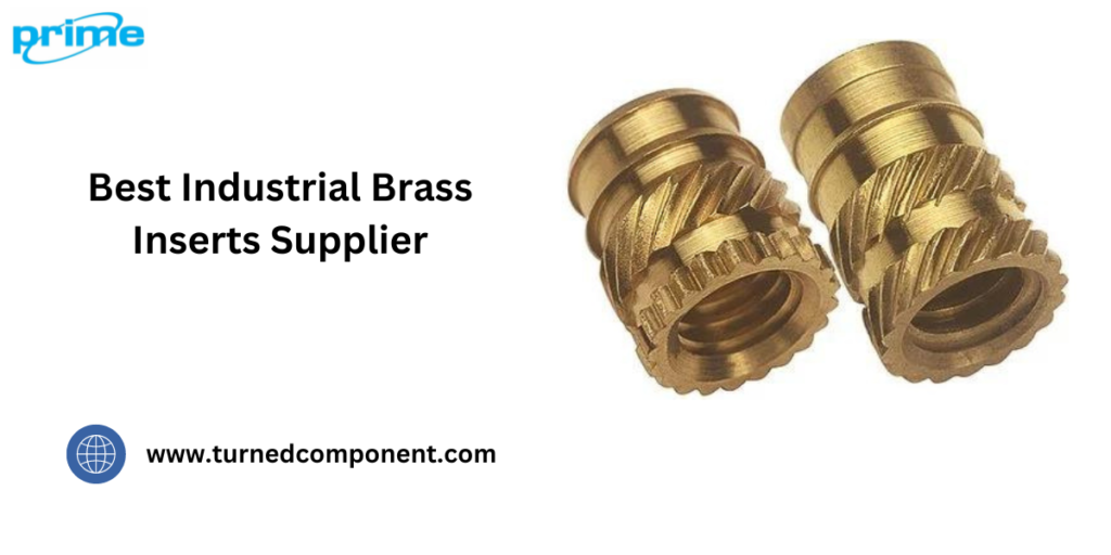 Brass Inserts Supplier