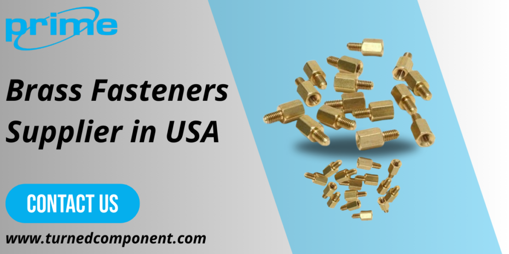 Brass Fasteners Supplier in USA