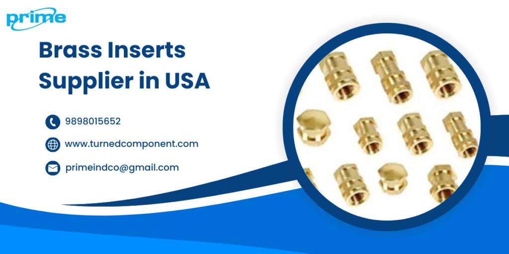 Brass Inserts Supplier in USA