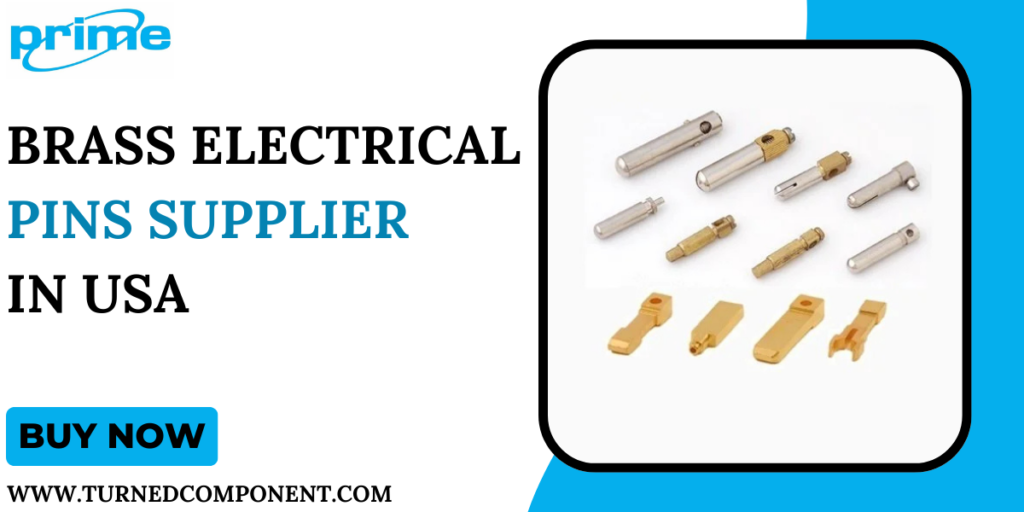 Brass Electrical Pins Supplier in USA