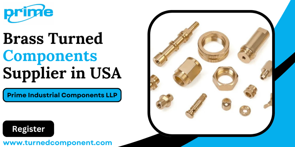 Brass Turned Components Supplier in USA