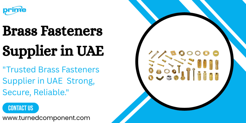 Brass Fasteners Supplier in UAE