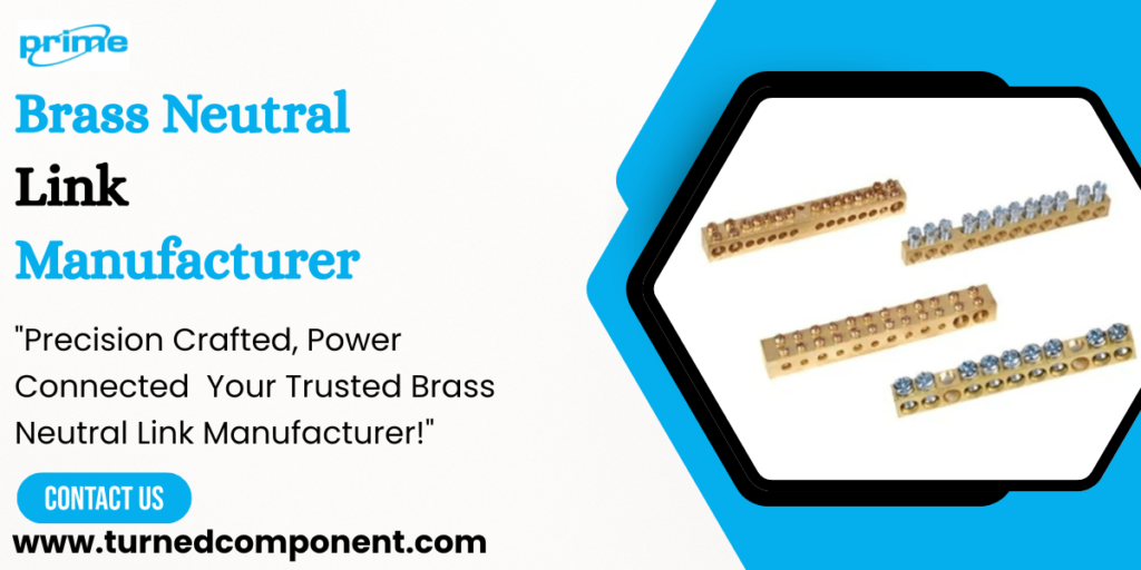 Brass Neutral Link Manufacturer