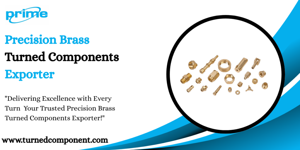 Precision Brass Turned Components Exporter