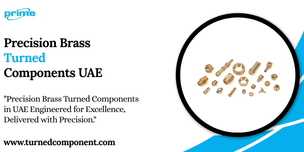 Precision Brass Turned Components UAE