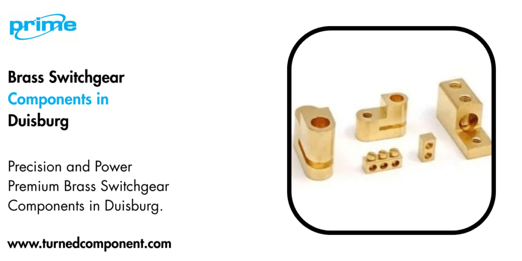 Brass Switchgear Components in Duisburg
