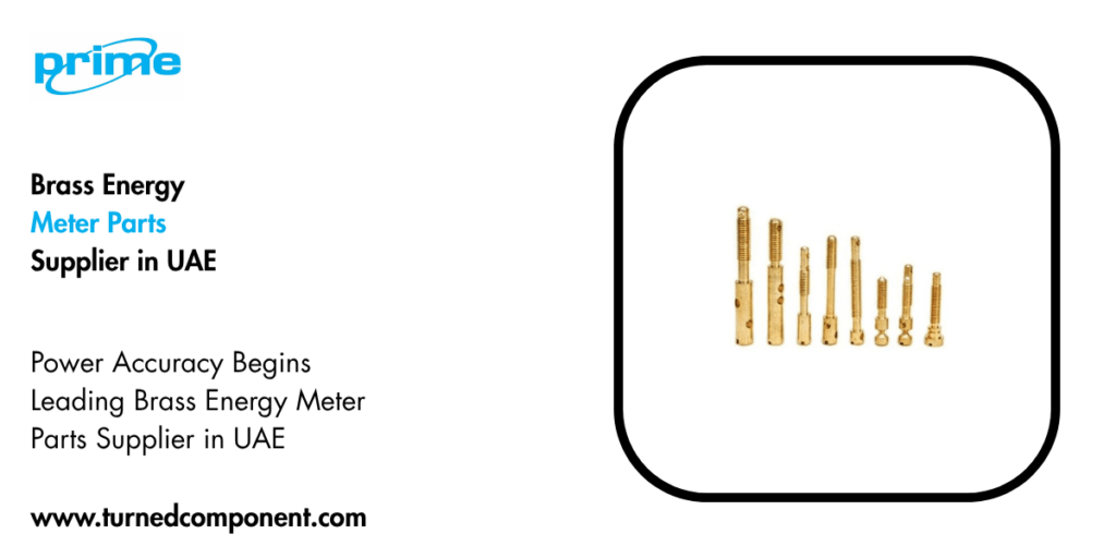 Brass Energy Meter Parts Supplier in UAE